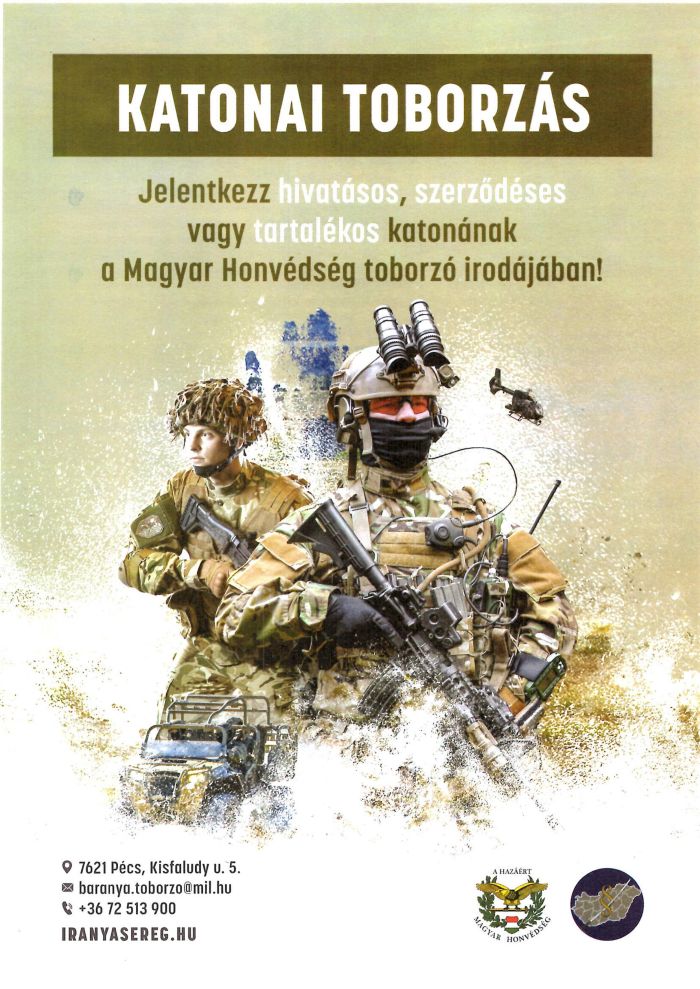 Jelentkezz hivatásos, szerződéses vagy tartalékos katonának a Magyar Honvédség toborzó irodájában!